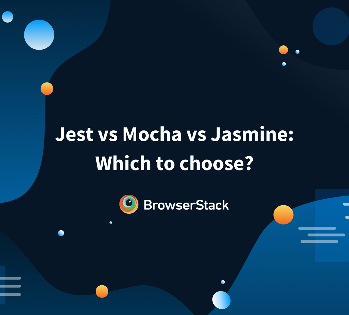 Jest vs Mocha vs Jasmine Which to choose