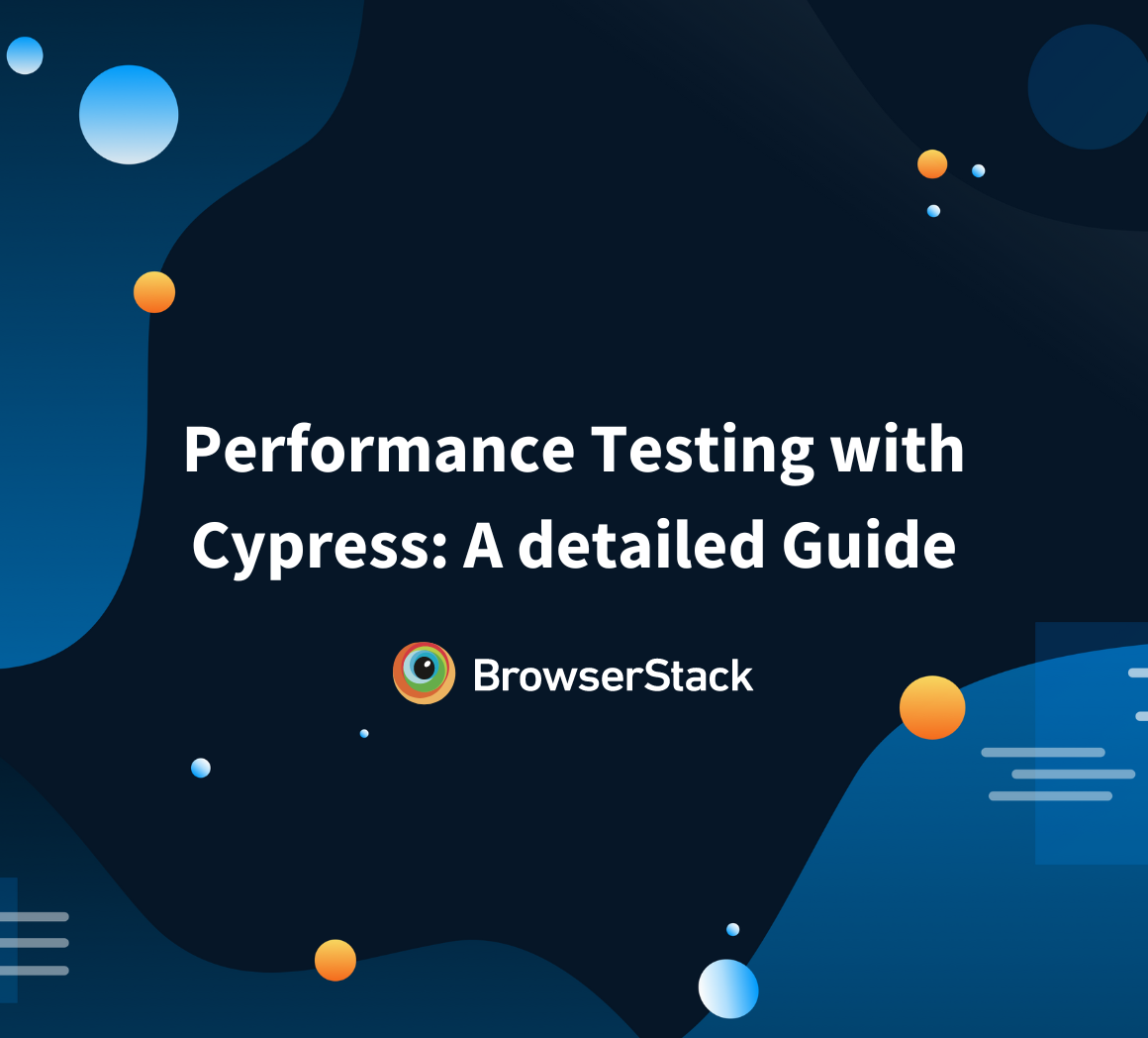 Performance Testing with Cypress A detailed Guide