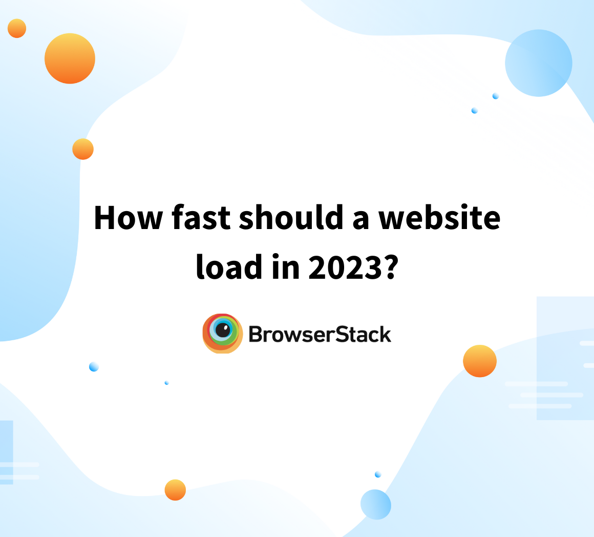 How fast should a website load in 2023?