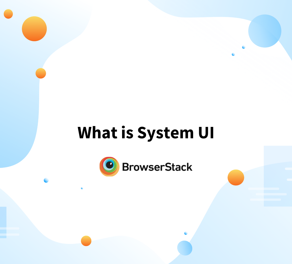 What is System UI