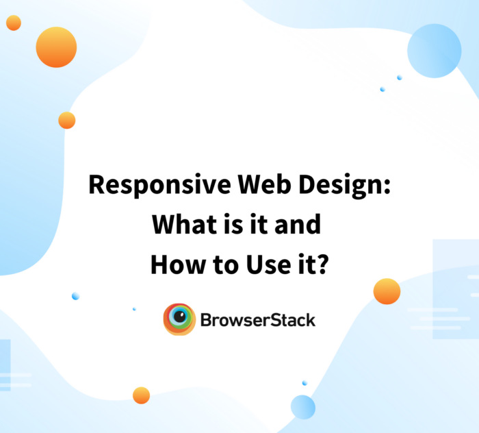 Responsive Web Design What is it and How to Use it