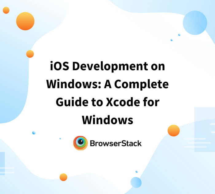 iOS Development on Windows A Complete Guide to Xcode for Windows