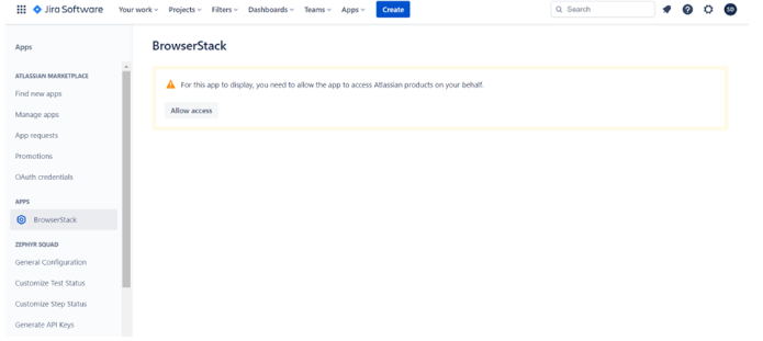 Authorise the BrowserStack app to access Jira to create and manage Test Case