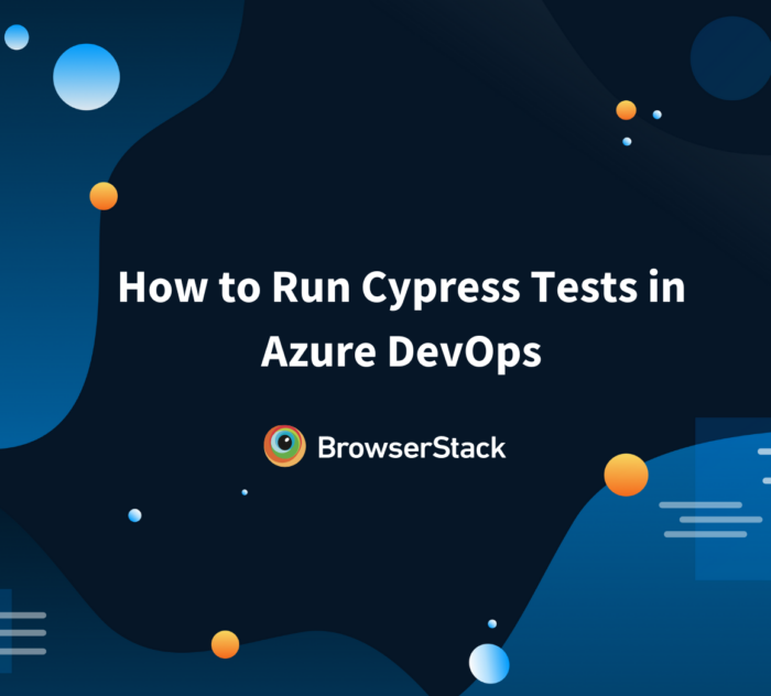 How to Run Cypress Tests in Azure DevOps