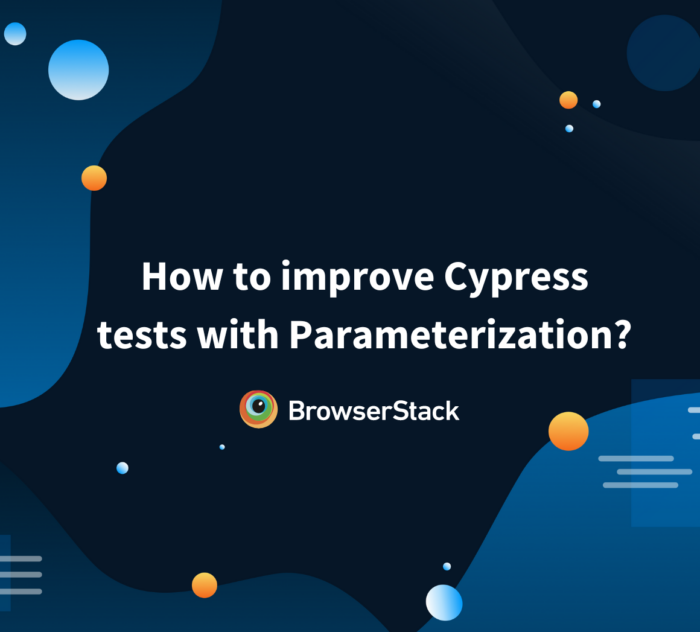How to improve Cypress tests with Parameterization