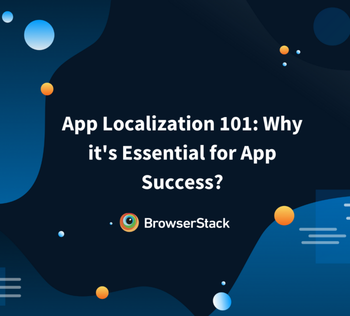 App Localization 101: Why it's Essential for App Success?