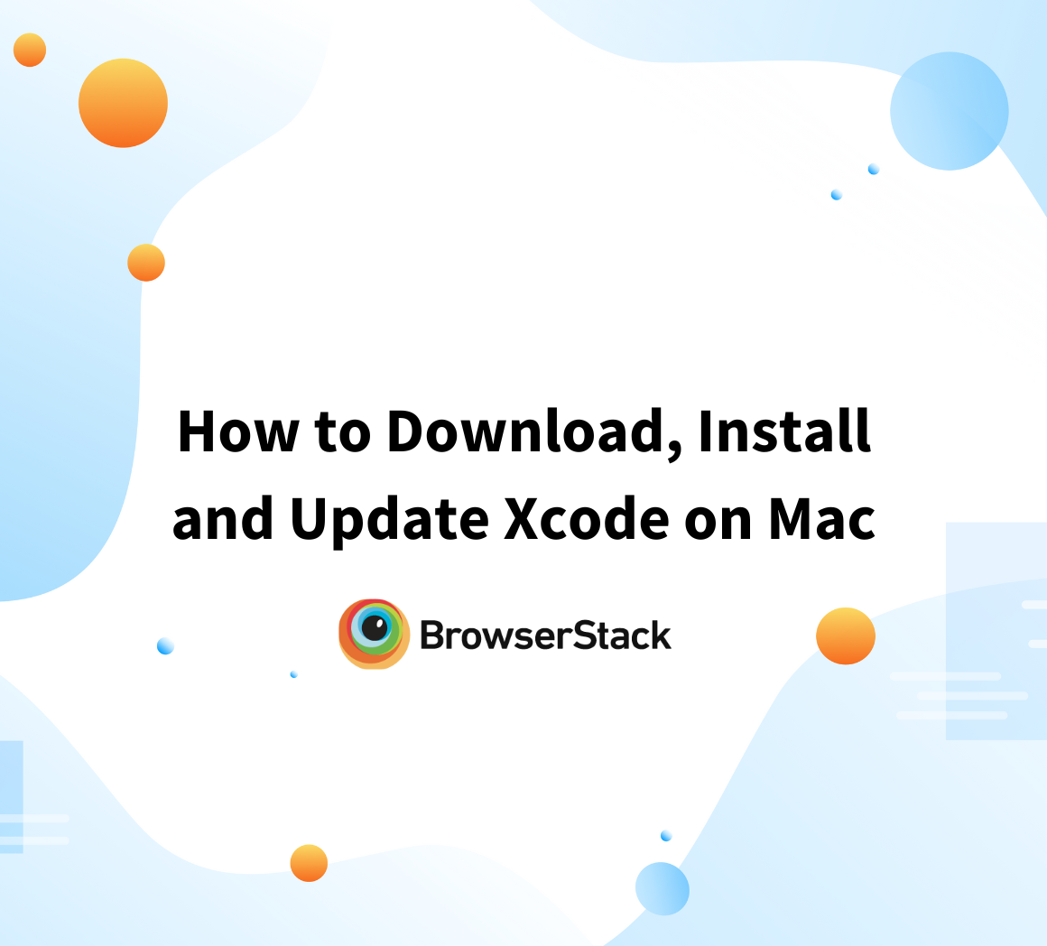 How to Download, Install and Update Xcode on Mac