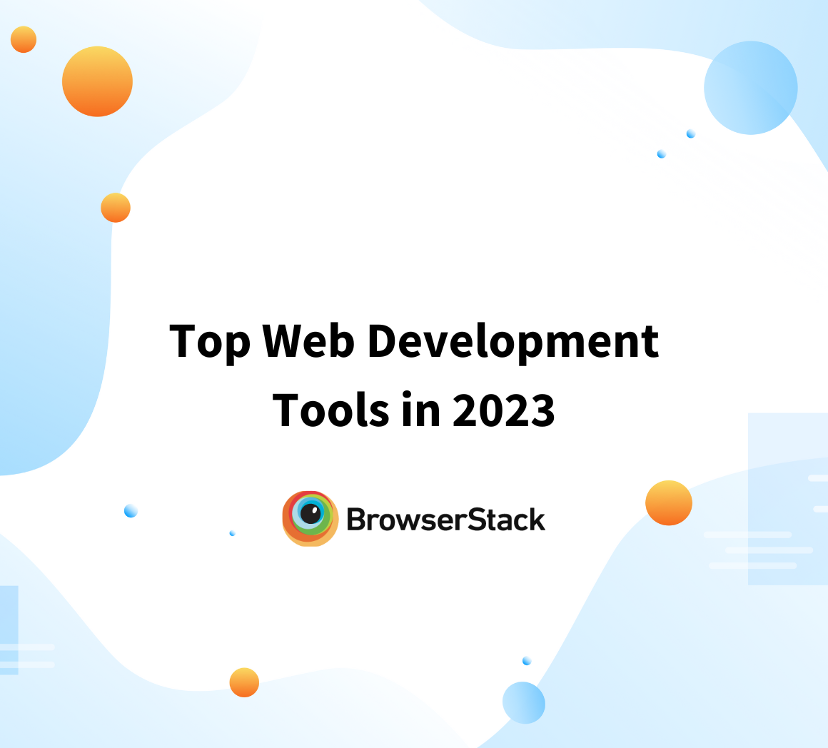 Top Web Development Tools in 2023