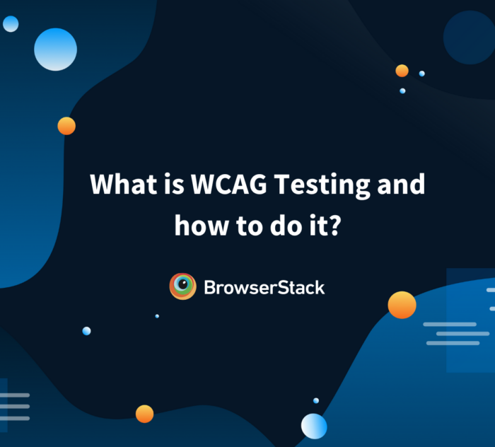 What is WCAG Testing and how to do it?