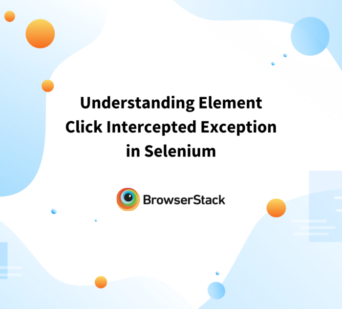 Understanding Element Click Intercepted Exception in Selenium