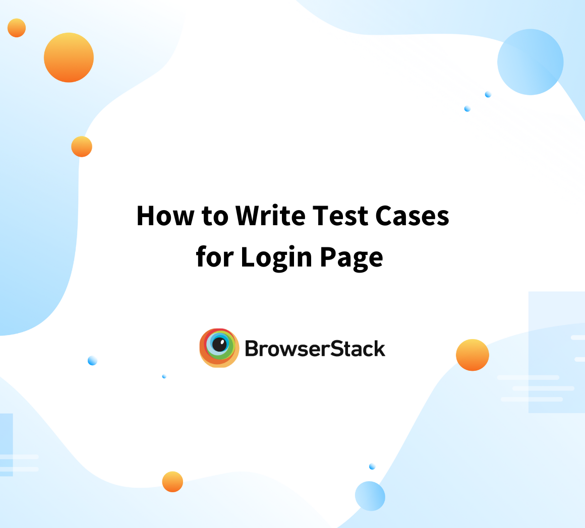 How to Write Test Cases for Login Page