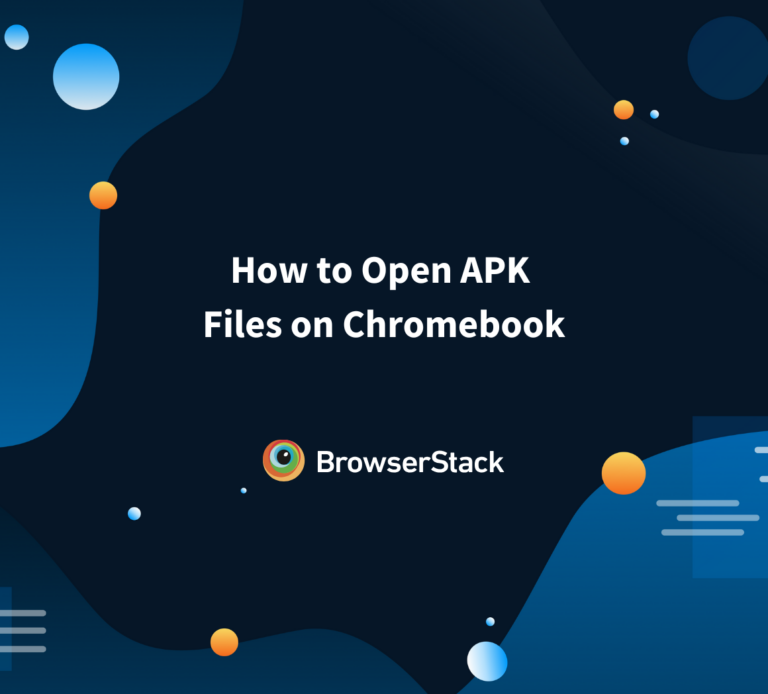How to Download and Install APK Files on Android Devices | BrowserStack