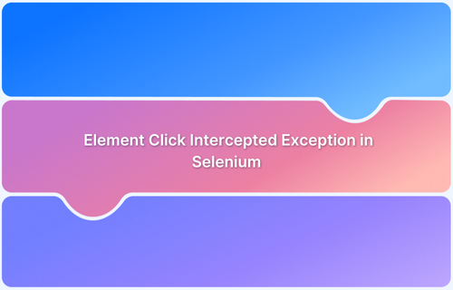 Element Click Intercepted Exception in Selenium