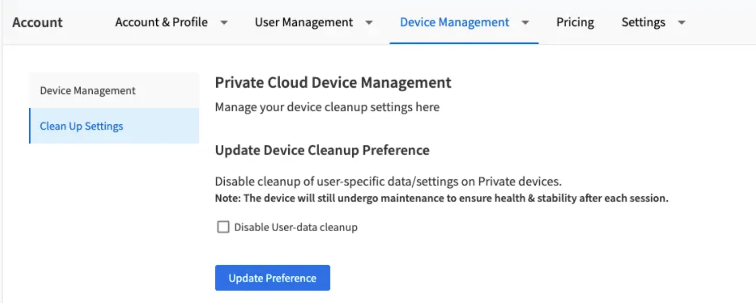 Option to disable device level clean up in BrowserStack Private Cloud