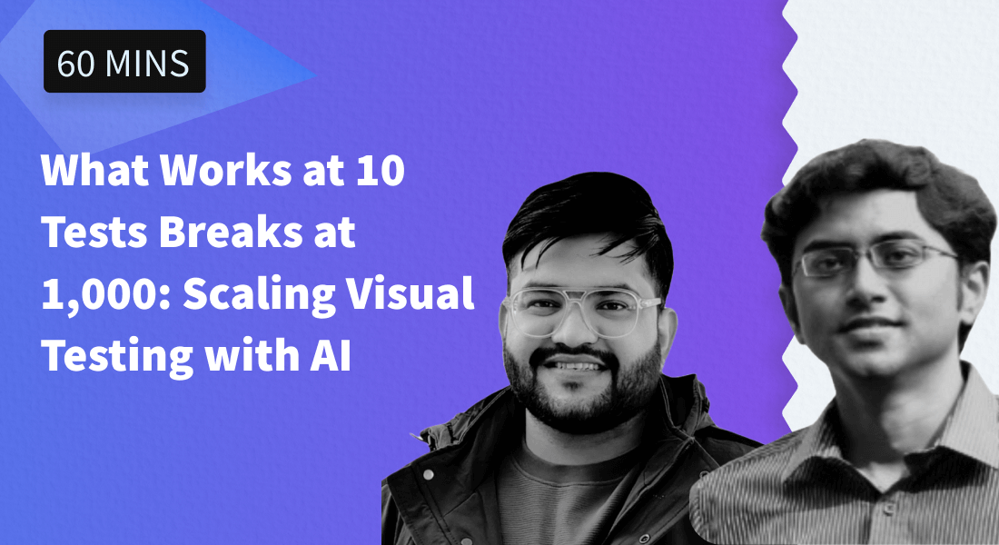 Scaling Visual Testing with AI Scaling Visual Testing with AI
