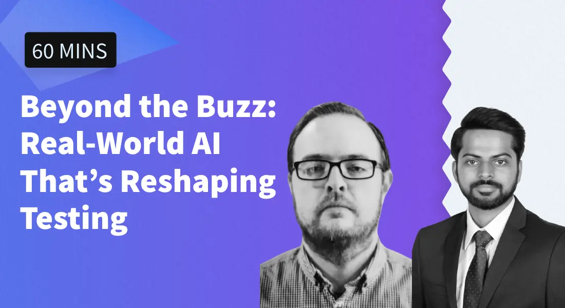 Beyond the Buzz: Real-World AI That’s Reshaping Testing Beyond the Buzz
