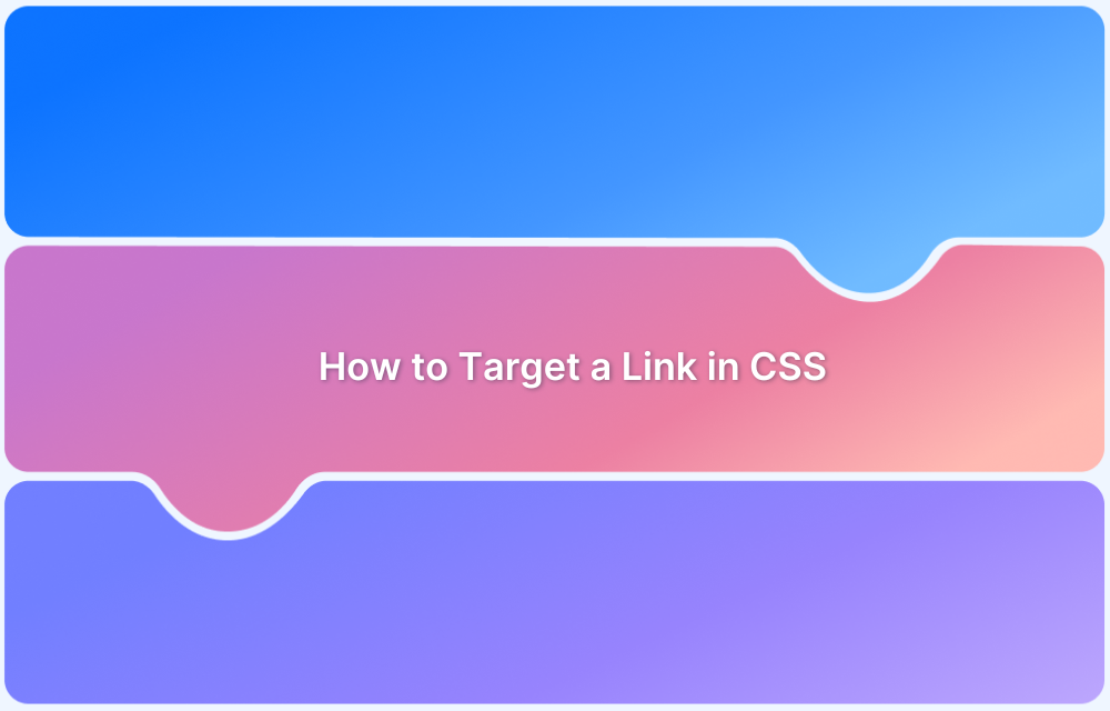 How to Target a Link in CSS