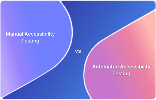 Manual vs. Automated Accessibility Testing