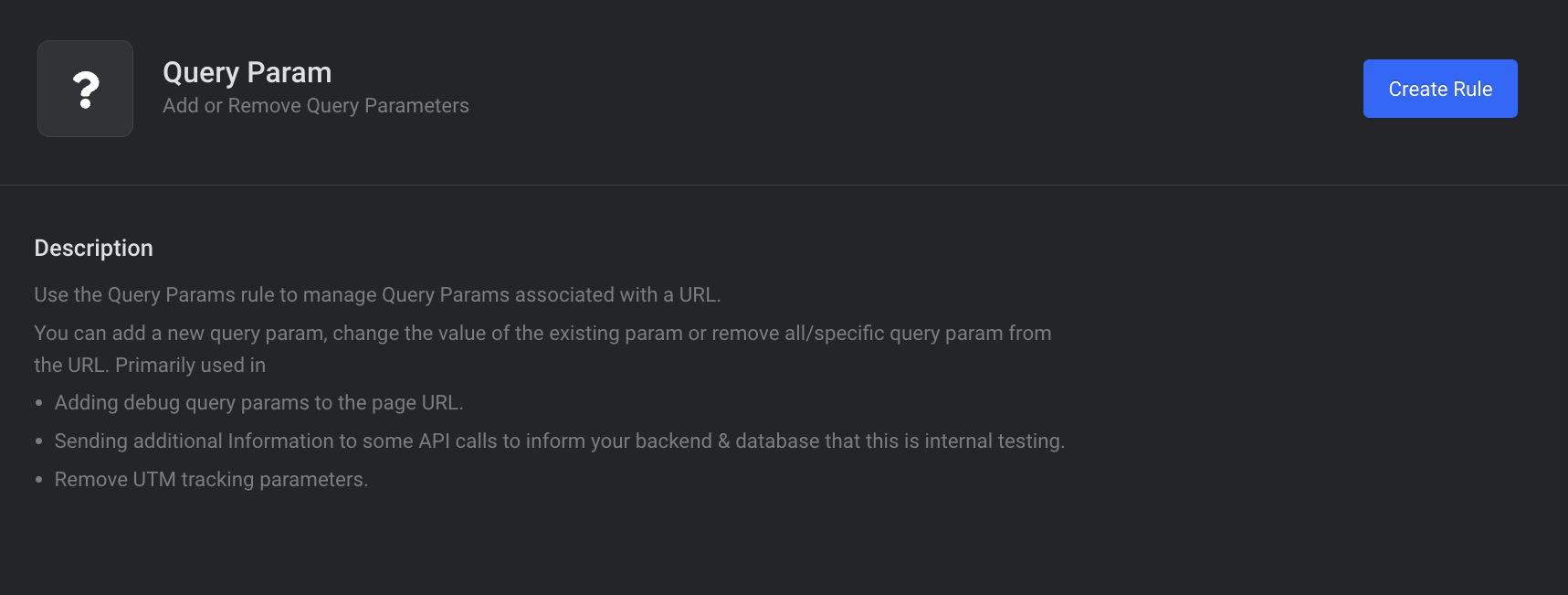 Requestly QueryParams rule