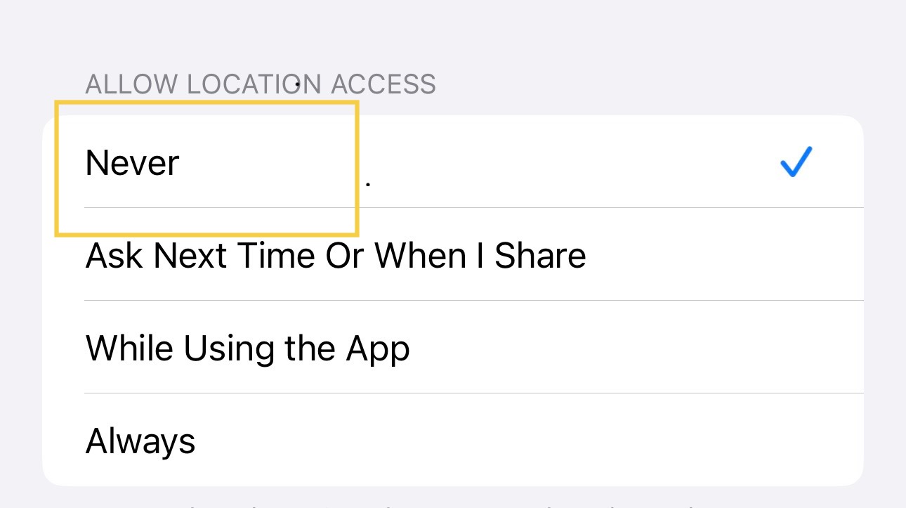 Tap on Location and then choose never