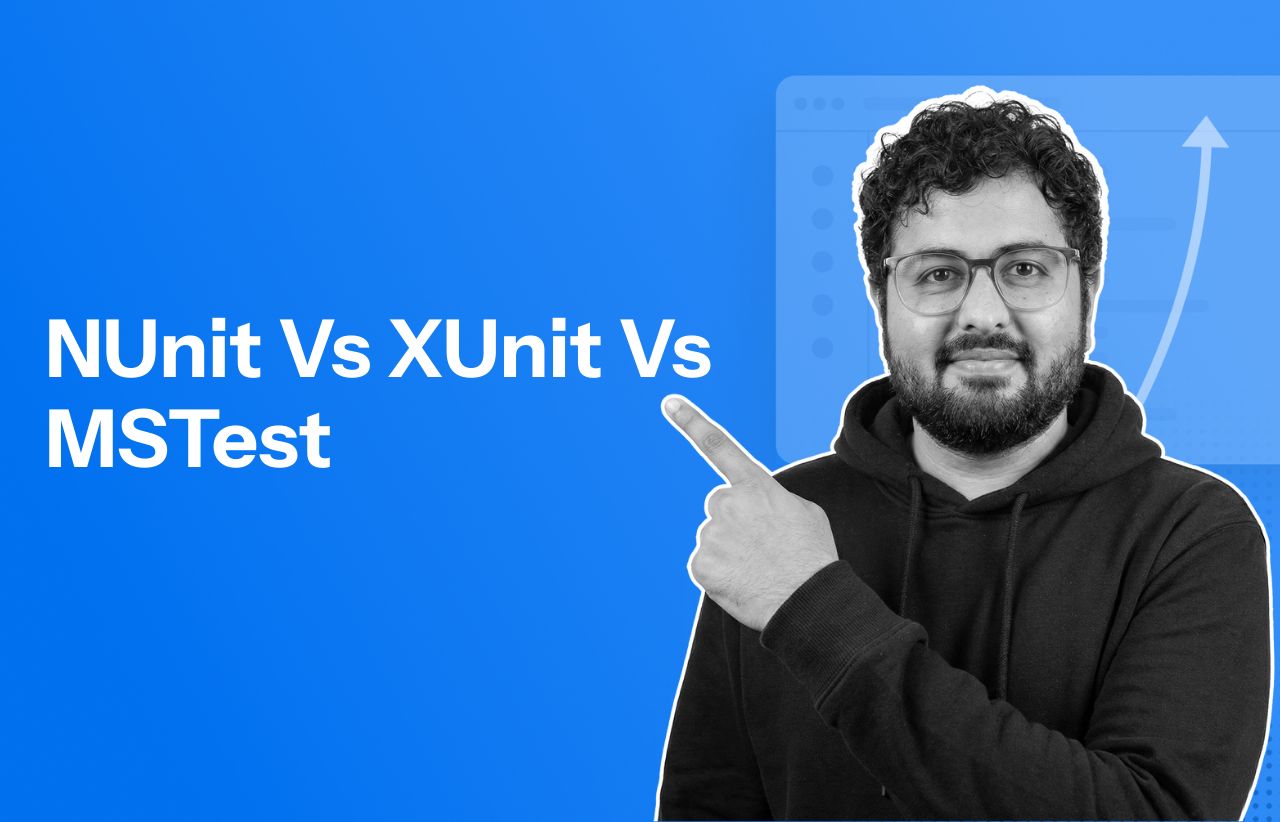 NUnit Vs XUnit Vs MSTest: Core Differences