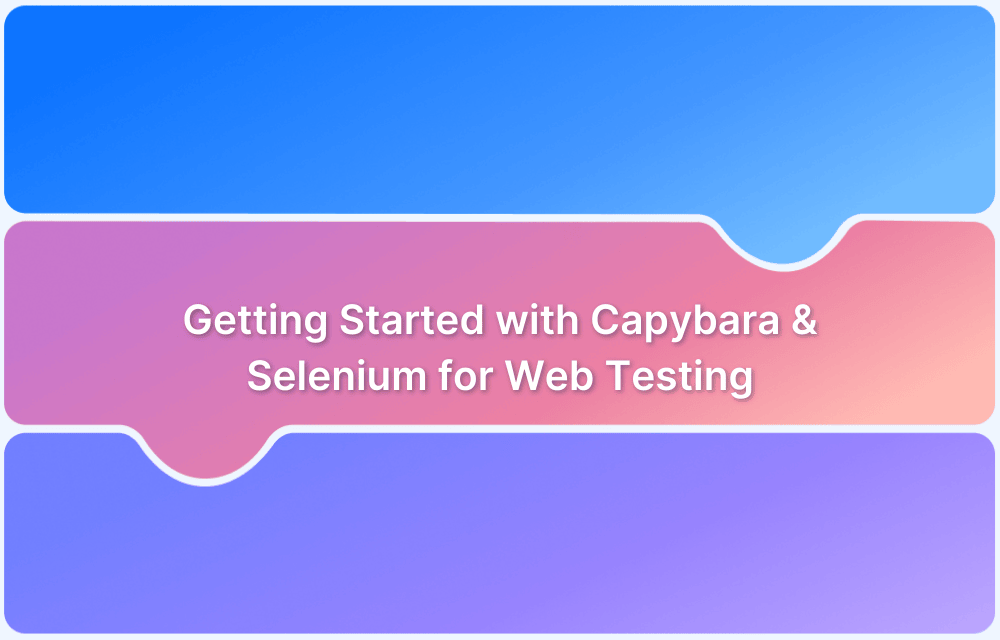 Getting Started with Capybara & Selenium for Web Testing