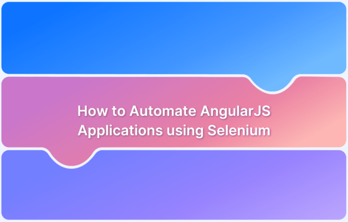 How to Automate AngularJS Applications using Selenium