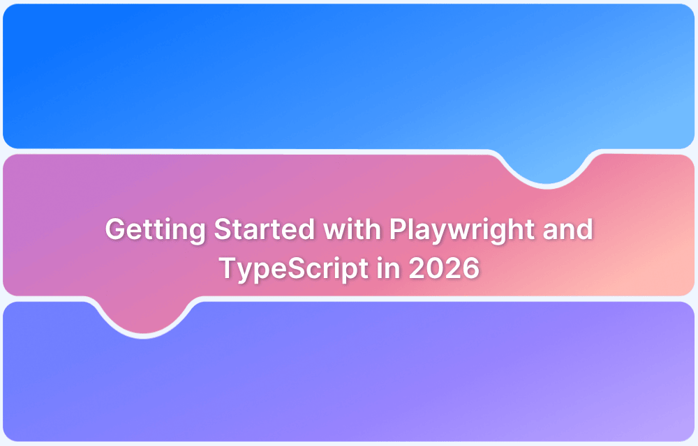 Getting Started with Playwright and TypeScript in 2026
