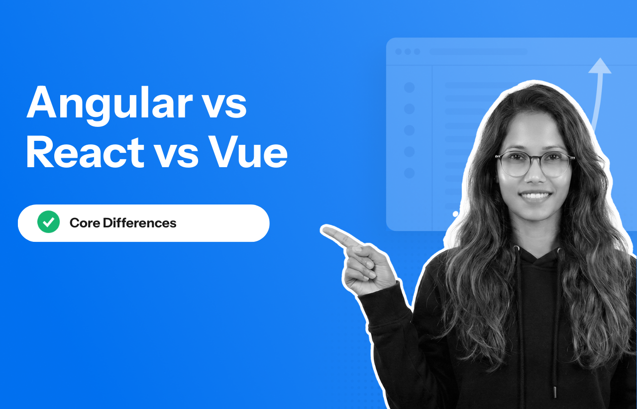 Angular vs React vs Vue Core Differences