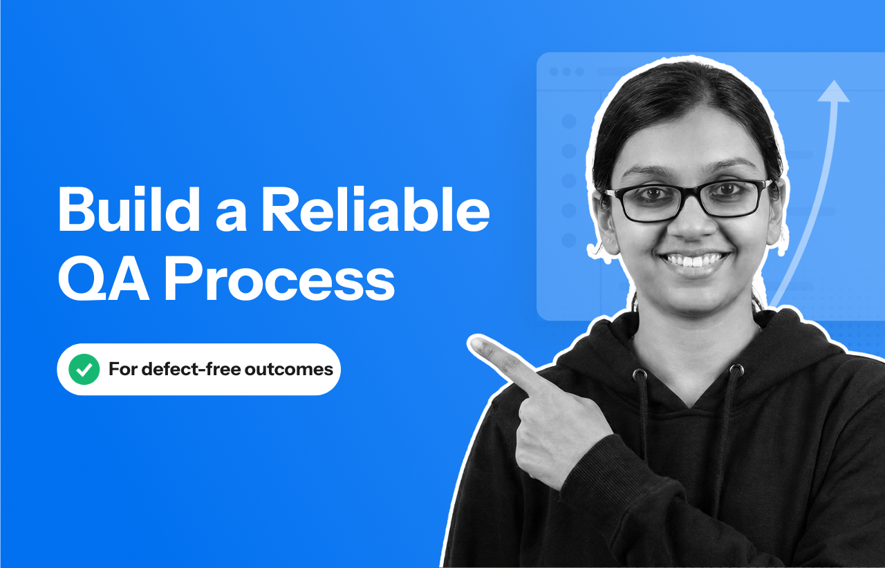 How to set reliable QA process