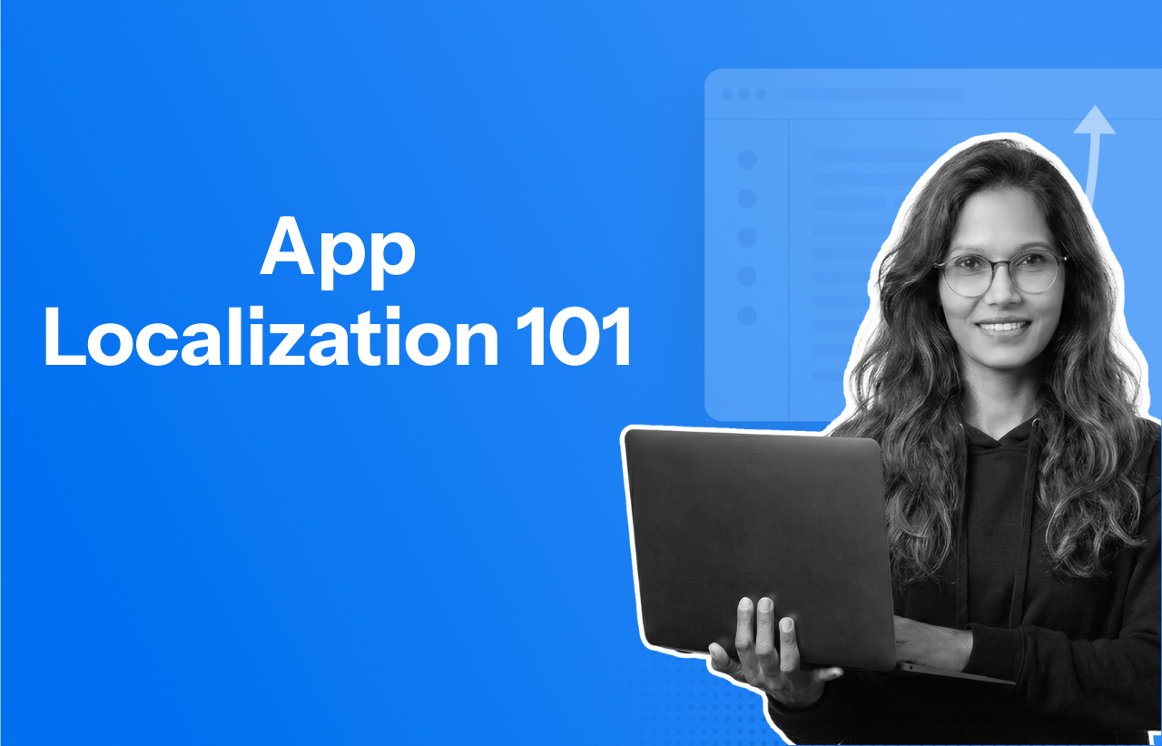 App Localization 101_ Why it’s Essential for App Success