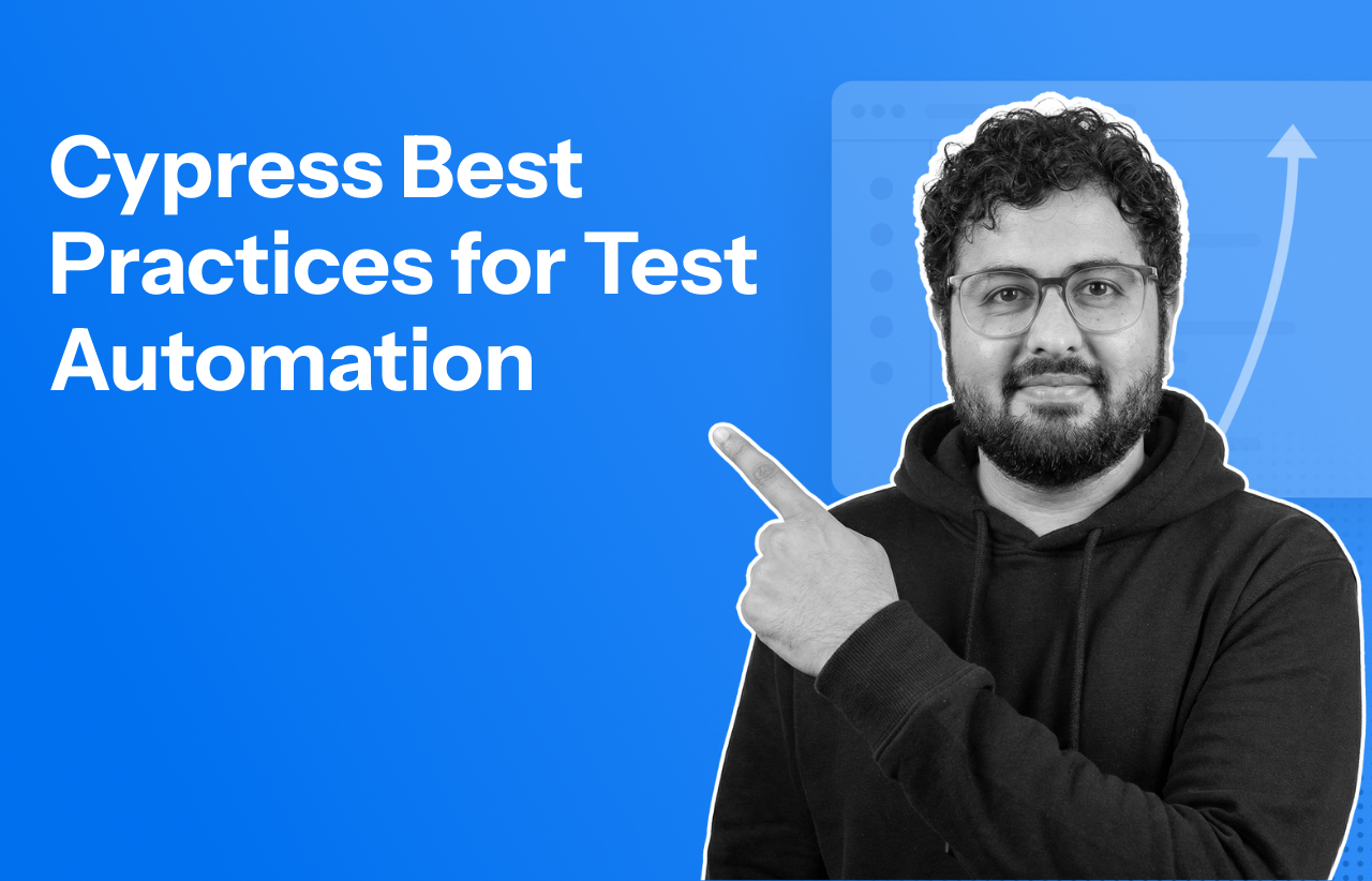 Cypress Best Practices for Test Automation