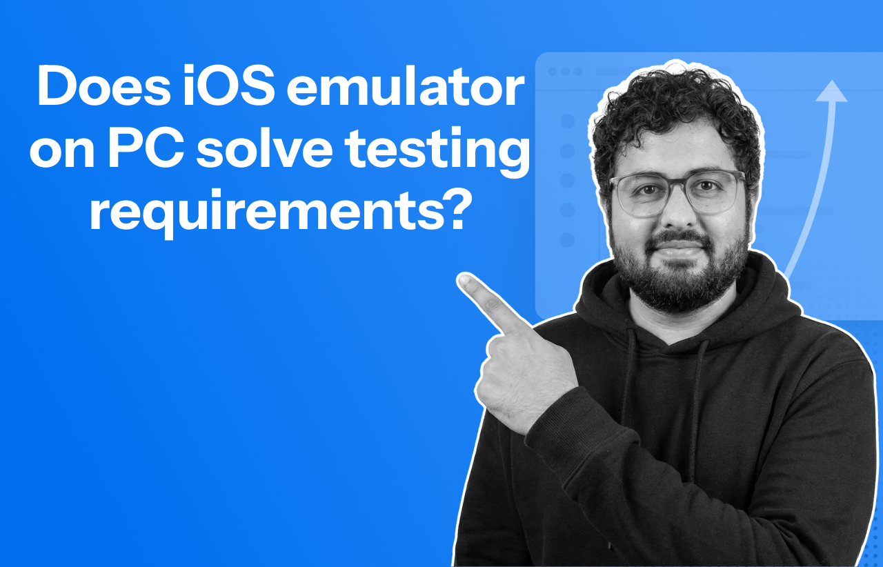 Does iOS emulator on PC solve testing requirements