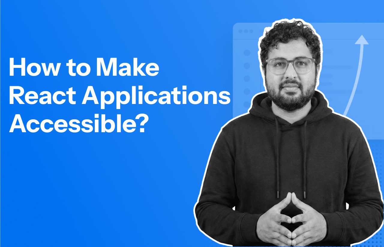 React Accessibility Complete Guide for Developers